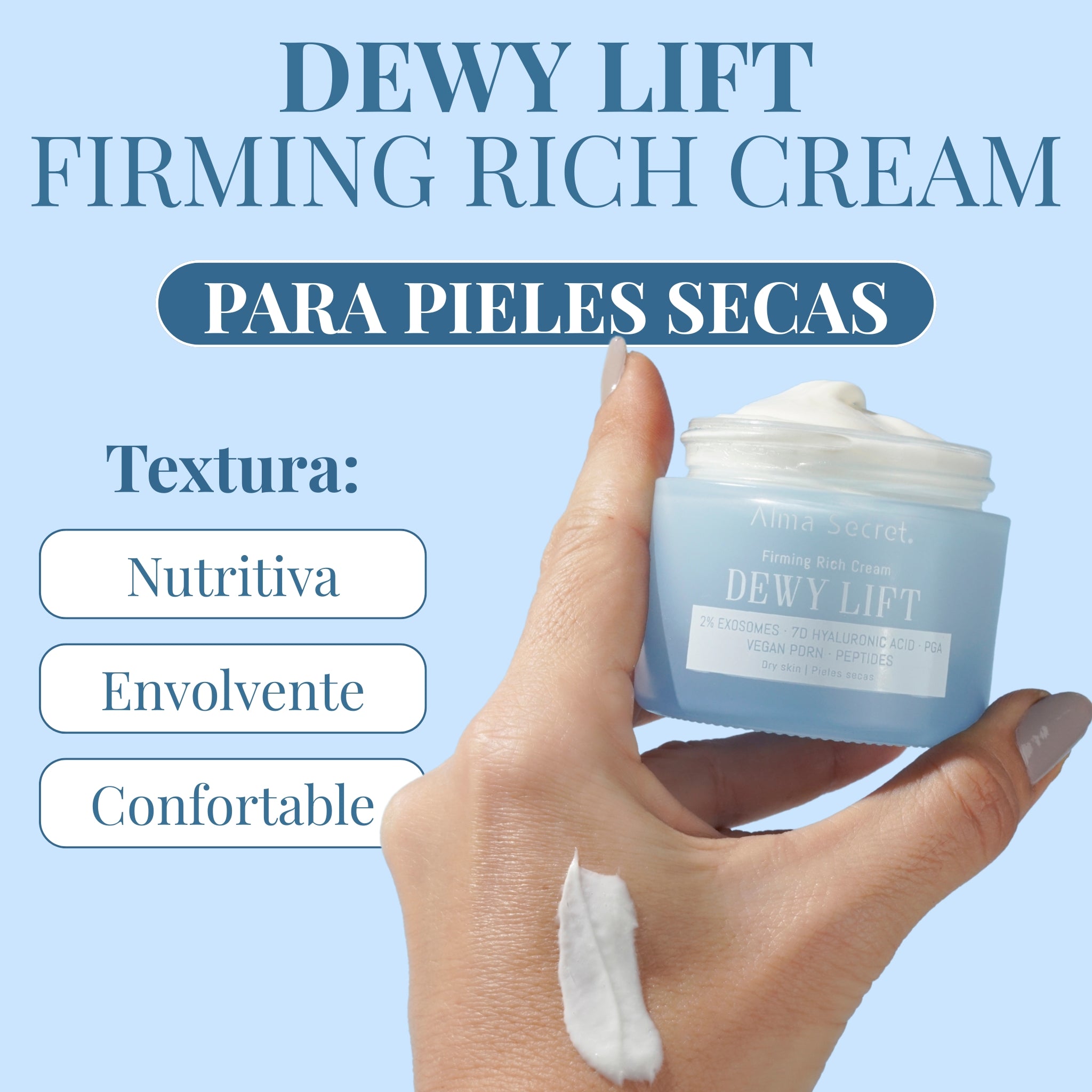 Crema Reafirmante con 2% Exosomas | Dewy Lift Rich Piel Seca | Alma Secret 50ml
